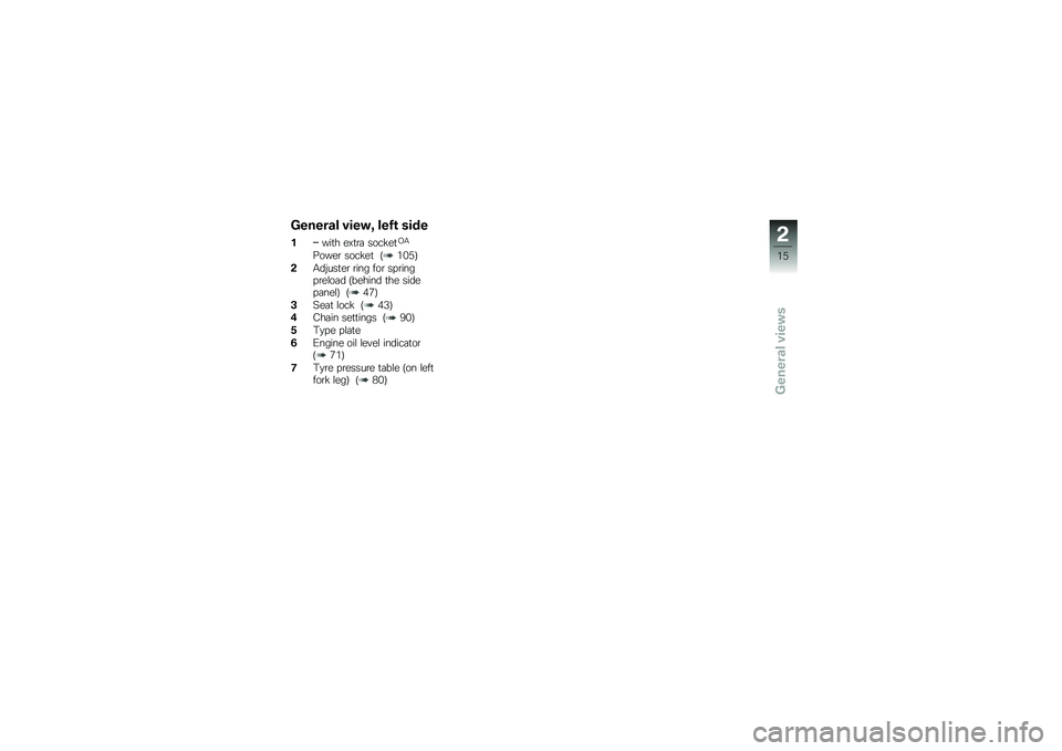 BMW MOTORRAD G 310 GS 2018  Riders Manual (in English) ������� �!���"�= ����\b ����
����
� ��>�
�\b�	 ����!��
�C�.
�����\b ����!��
 �:��&�4�;
� �.��%���
��\b �\b��� ���\b �� �\b���� �\b��\f��	� �:�����