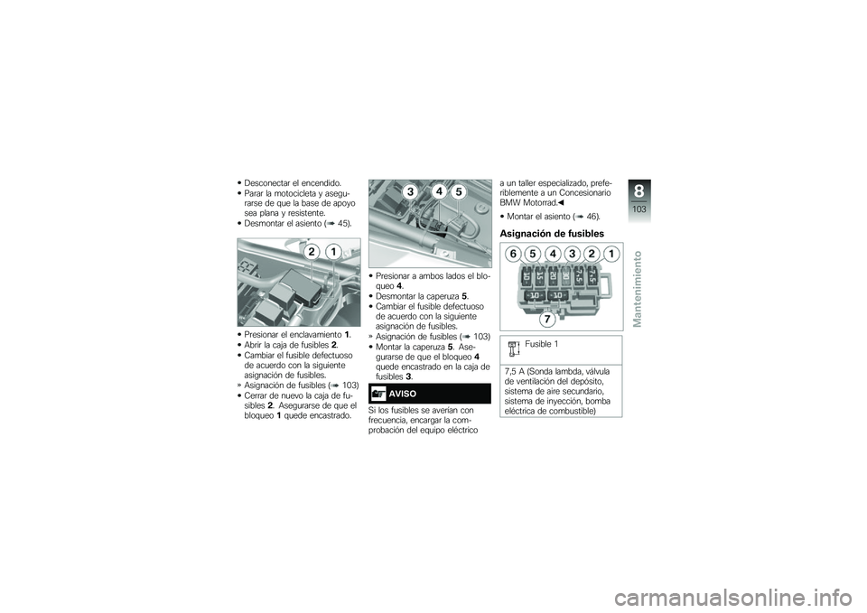 BMW MOTORRAD G 310 GS 2018  Manual de instrucciones (in Spanish) �!����������	 �� ����������
���	��	 �� �
���������� � ����\b�
��	��	�� �� �\f�
� �� ���� �� �������� ����� � �	����������