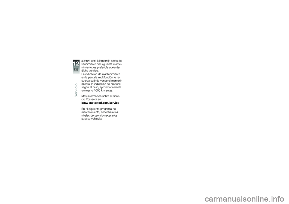 BMW MOTORRAD G 310 GS 2018  Manual de instrucciones (in Spanish) ������ � ���� �?����
���	��(� ����� ���������
����� ��� ���\b�
����� �
��������
������" �� ��	����	���� ���������	����� 