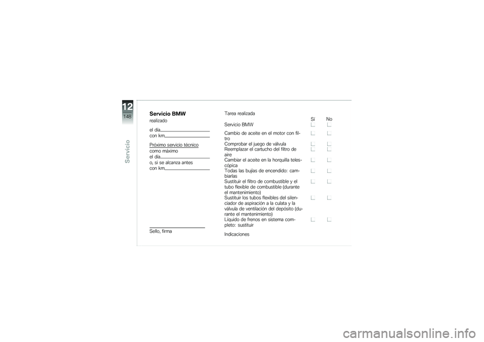 BMW MOTORRAD G 310 GS 2018  Manual de instrucciones (in Spanish) ������
��\b ��
�
�	����� ���
�� ���
��� �?�

��	�&�)��
� ���	����� ��*�����
���
� �
�#�)��
�
�� ���
��" �� �� ������ � �����
��� �?�