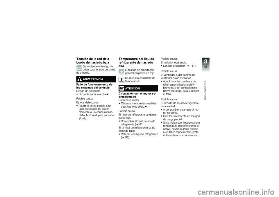 BMW MOTORRAD G 310 GS 2018  Manual de instrucciones (in Spanish) �*�����)� �� ��	 ��� �� �	
�1�\b���\b ����	���	��\b �1�	�%�	
�,� �������� �� ������\b� ������� ���	� ������&� �� �� �	���� � ���	���