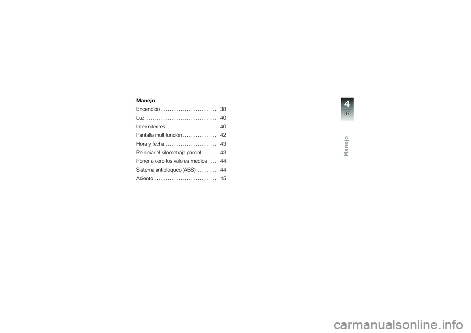 BMW MOTORRAD G 310 GS 2018  Manual de instrucciones (in Spanish) �
�	���%�\b
�%�������� � � � � � � � � � � � � � � � � � � � � � � � � � � �3�2
�$�
�  � � � � � � � � � � � � � � � � � � � � � � � � � �