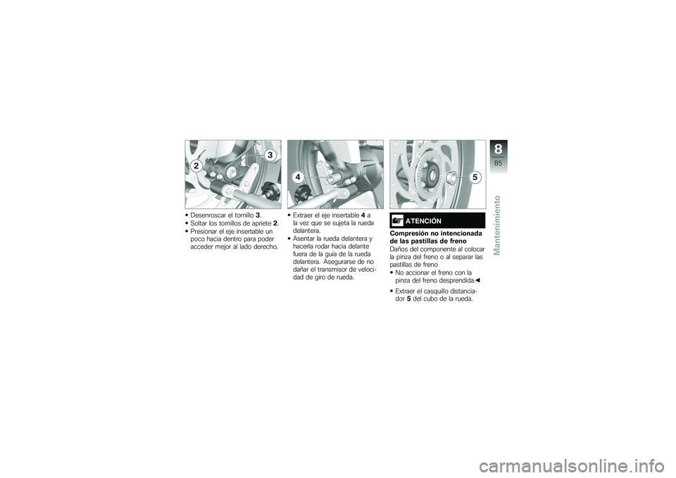 BMW MOTORRAD G 310 GS 2018  Manual de instrucciones (in Spanish) �!�����	�����	 �� ���	������#�
�,�����	 ��� ���	������ �� ���	�����!�
��	�������	 �� ��(� �����	����� �
����� ����� �����	�