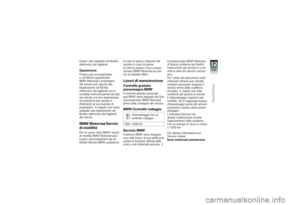 BMW MOTORRAD G 310 GS 2018  Libretto di uso e manutenzione (in Italian) ���!�!���\b � ���	� ��\b����	���	� ��\b� ���
��\b�	�	��\b��\b�	�	�����
� ��\b� �	���������
�-���\b�����\b��
�*��\b��� ��� �
���
�\b�������