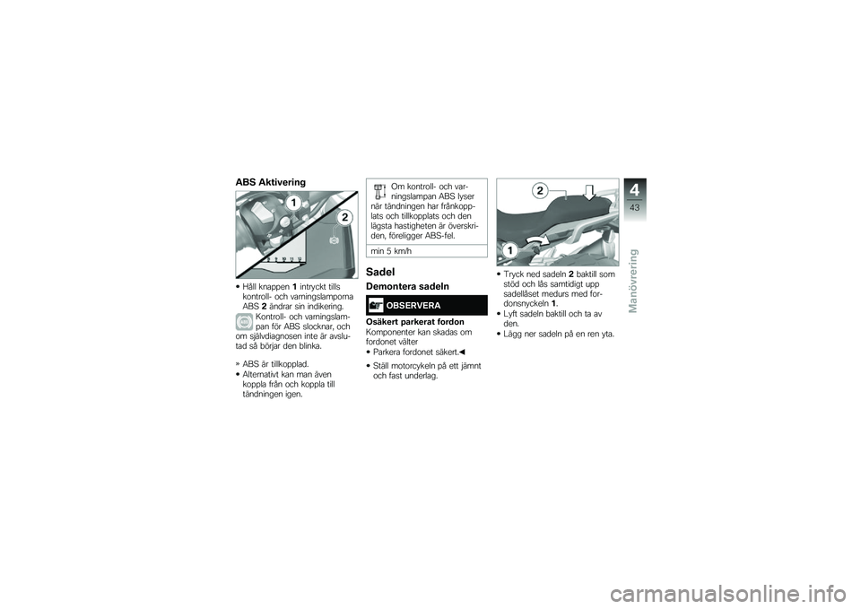 BMW MOTORRAD G 310 GS 2018  Instruktionsbok (in Swedish) �"��5 �"��\f�
�#�
��
�� 
�C��� ���\b�%�%���!����� ��� �����
��\f����\f��� �\f�� ��\b������
��\b��%�\f���\b�6��<����
��\b� �
�� ���
��������
�
