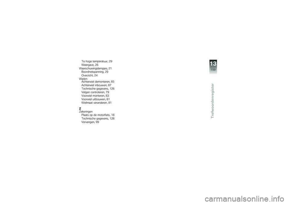 BMW MOTORRAD G 310 GS 2018  Handleiding (in Dutch) �2� ���� ����!���
��\f�\f�� �6�(
������
�
�� �6�*
��
�
�����\f������\b�
��!���� �6�&�����	�����!�
������ �6�(
�+�
�������� �6�
����\b���.
