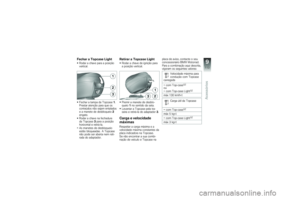 BMW MOTORRAD G 310 GS 2018  Manual do condutor (in Portuguese) �F���Q�\f� �\f �1�
�2��\f�� �O���Q�
�D���� � �����
 �
��� � �
��\b��!�(���
�������
��
���� � ����
� �� �I��
���\b�
�%��%��
�\b��� ���
��!�(� �

