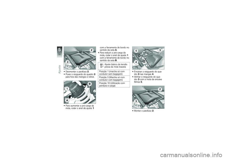 BMW MOTORRAD G 310 GS 2018  Manual do condutor (in Portuguese) �;�
�\b������ � �
����	��\b��(�
�%��>�� � ��
�\b������ �� � ������*�
��� �	��� ���\b ������\b �
 ��
������
�%��� ����
���� � �
��*����