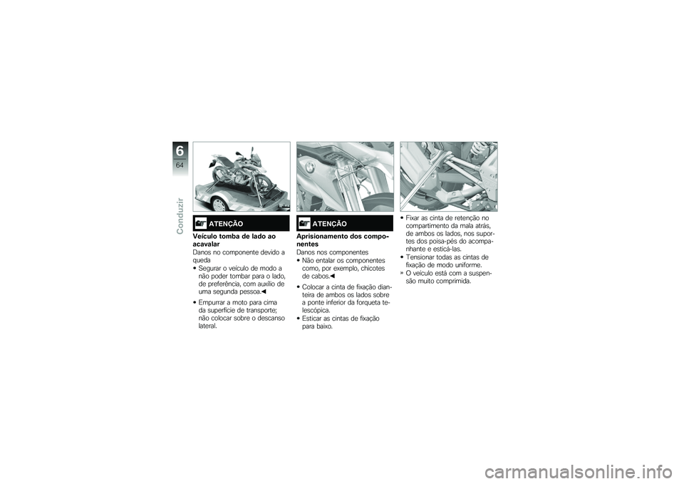 BMW MOTORRAD G 310 GS 2018  Manual do condutor (in Portuguese) �-�1�=�>�?�A�9
�)������
 ��
��;�\f �	� ��\f�	�
 �\f�
�\f��\f��\f��\f�
�;����\b �� ����
���
���
 ��
���� �� ��
��
�1�
����� � ��
����� ��
 ���� ���(
