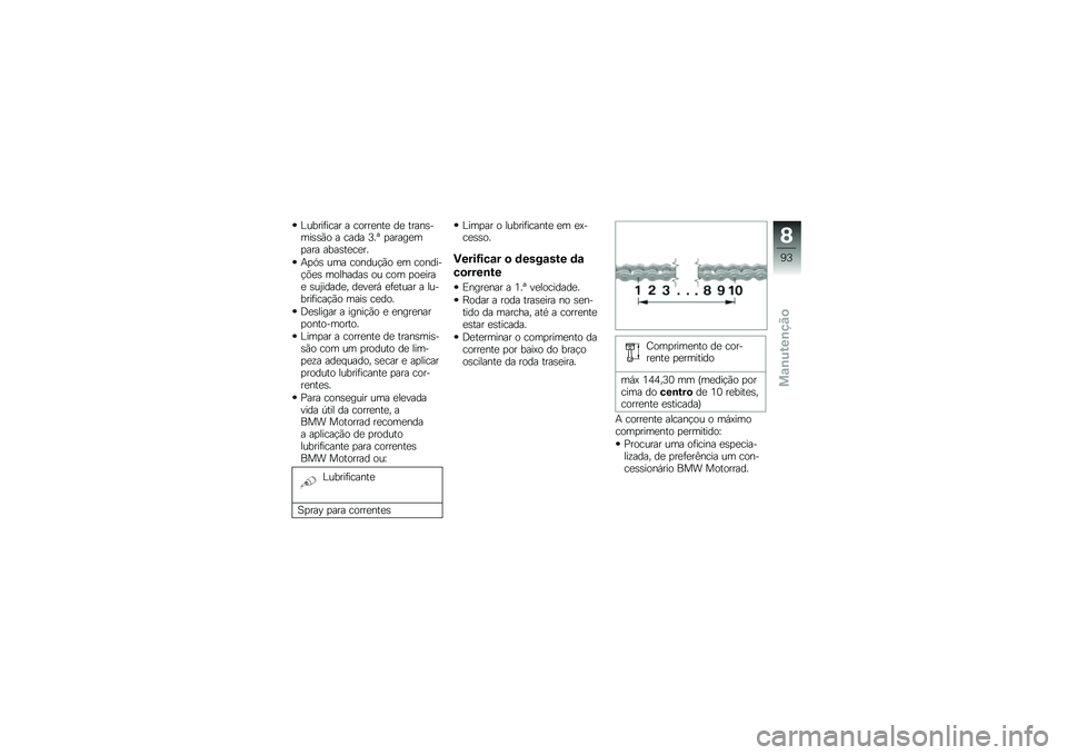 BMW MOTORRAD G 310 GS 2018  Manual do condutor (in Portuguese) �A�����	���� � �����
���
 ��
 �����\b����\b�\b�(� � ���� �@��` �
�����
��
��� ����\b��
��
��
�+�
�.�\b ��� ������!�(� �
� �������!�&�
�\b �