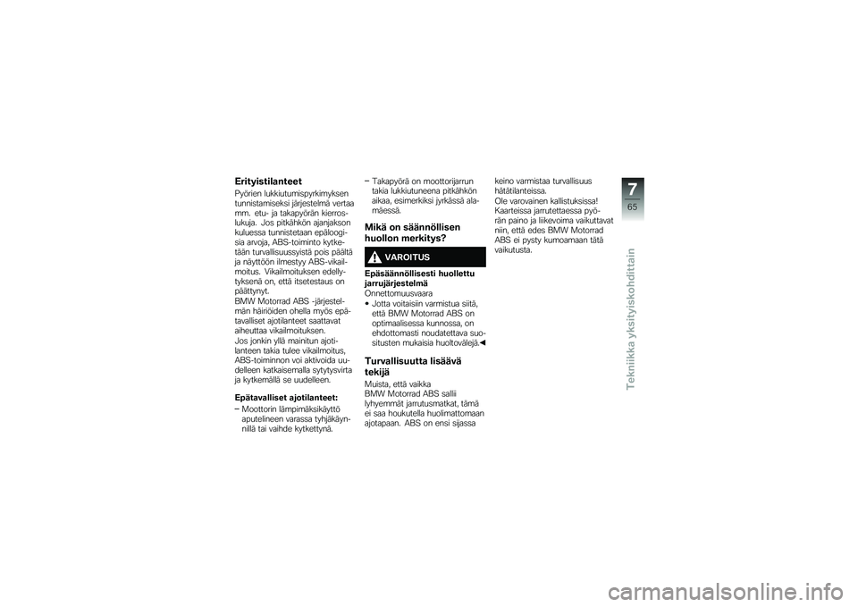 BMW MOTORRAD G 310 GS 2018  Käsikirja (in Finnish) �<���������\b�
�$����
�%������ ��
����
��
�\b��	������\b���	����
����	���\b��	���	� ������	����\b� �������\b�\b� ���
� �� �������