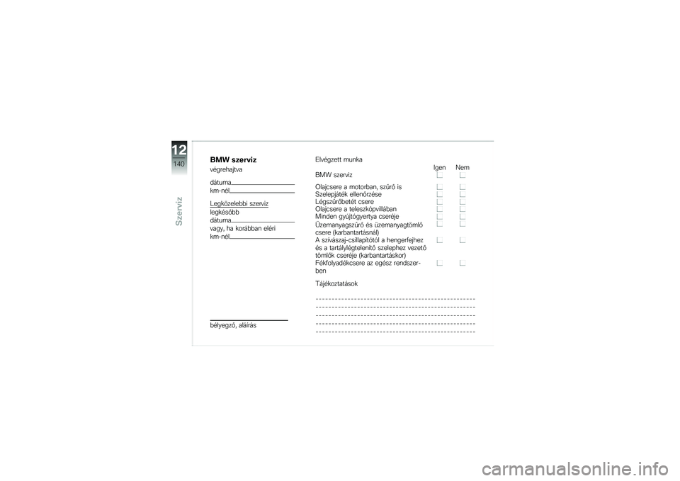 BMW MOTORRAD G 310 GS 2018  Kezelési útmutató (in Hungarian) ��� ��
��#��\f�

�"�#��������"�
�����	�
�
�	�$�\f�#�
�M���
������&�&� �����"��
����
�#��%�&�&
�����	�
�"���� �� �
����&�&��\f ���#��
�
�	�$�\f�