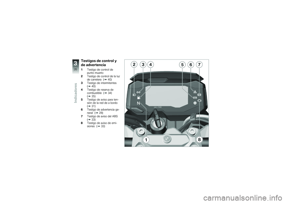 BMW MOTORRAD G310 R 2018  Manual de instrucciones (in Spanish) �*������\b� �� �
�\b����\b� �
�� �	��������
��	
��<�����\b� �� �����	�� ����
��� �
�
��	��
�!�<�����\b� �� �����	�� �� �� ��
� �� ��