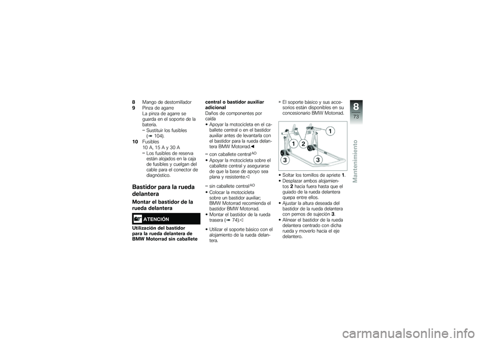 BMW MOTORRAD G310 R 2018  Manual de instrucciones (in Spanish) �,����\b� �� ������	��������	
�-���� � �� ��\b��	�	�
�$� ���� � �� ��\b��	�	� ���\b�
��	�� �� �� �����	�� �� �������	���
�,�
�����
�
