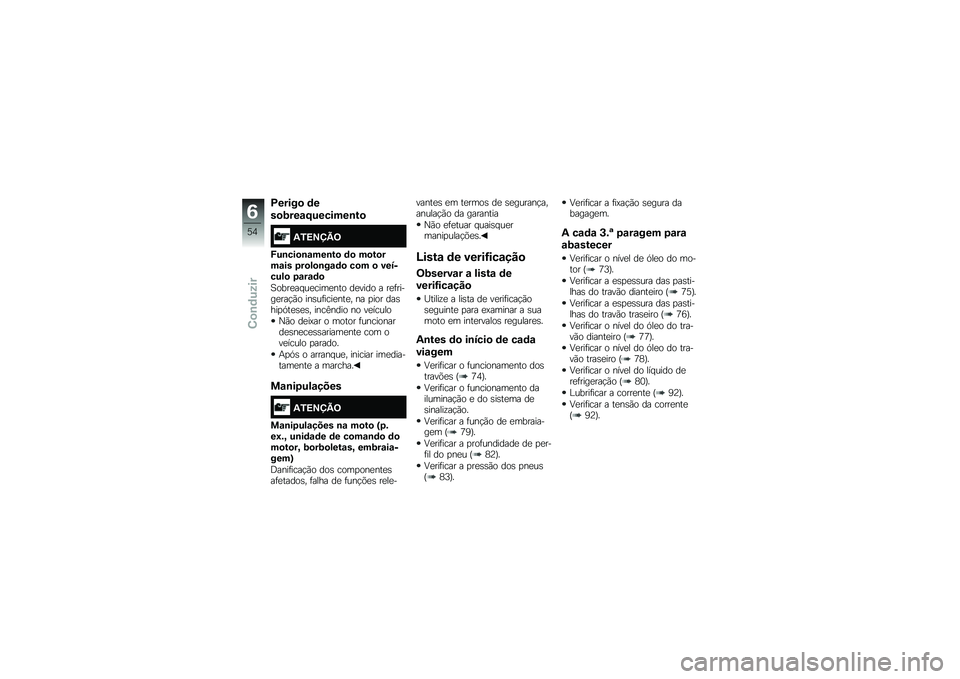 BMW MOTORRAD G310 R 2018  Manual do condutor (in Portuguese) �C�����
 �	�
��
�;���\f�E�������\b��

�-�1�=�>�?�A�9
�F��\b���
�\b�\f���\b��
 �	�
 ��
��
���\f�� �2��
��
�\b��\f�	�
 ��
� �
 ��������
 �2�\f��\f�	�

�1����
�
