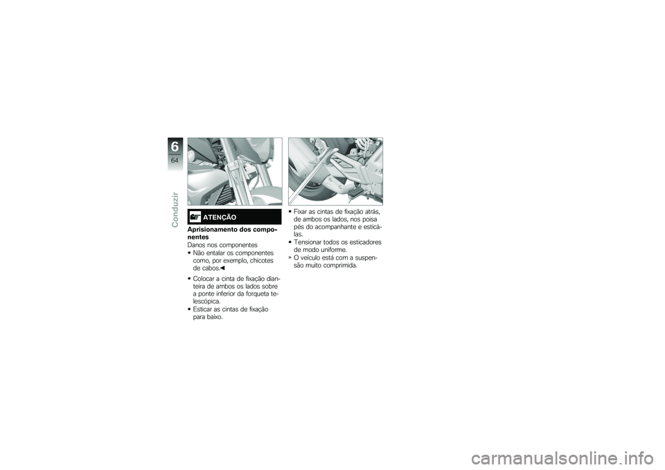 BMW MOTORRAD G310 R 2018  Manual do condutor (in Portuguese) �-�1�=�>�?�A�9
�-�2�����
�\b�\f���\b��
 �	�
� ��
��2�
��\b��\b���
�;����\b ���\b ����
���
���
�\b
�0�(� �
������ ��\b ����
���
���
�\b����� �
�� �
�>�
