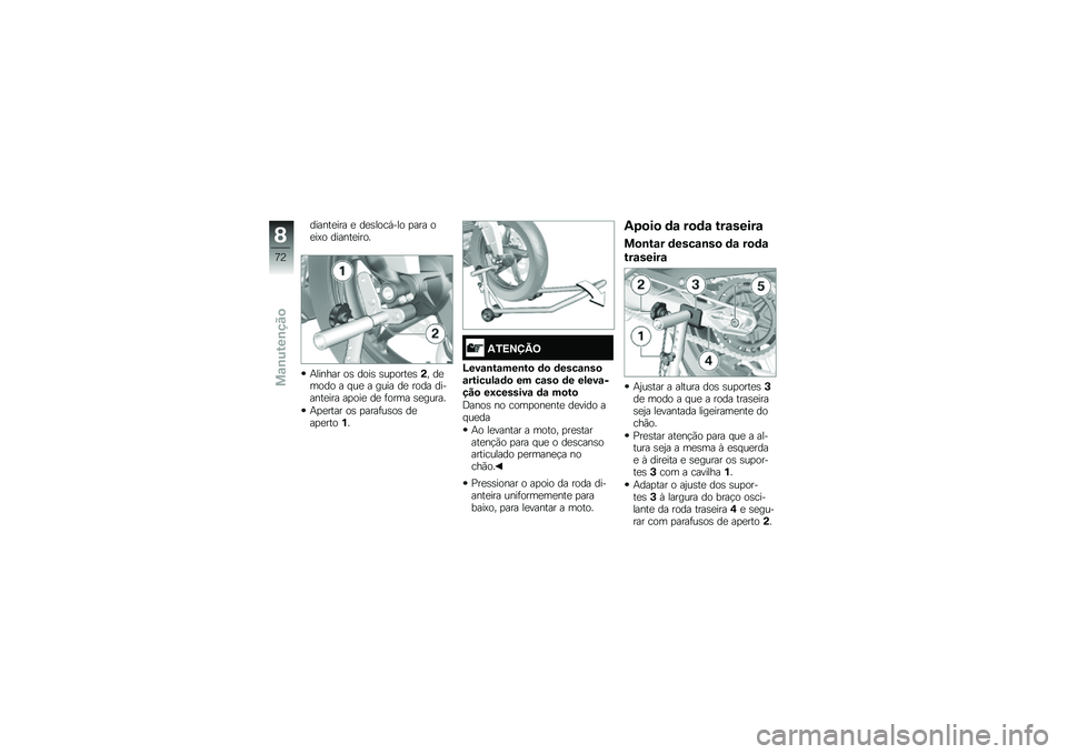 BMW MOTORRAD G310 R 2018  Manual do condutor (in Portuguese) ������
��� �
 ��
�\b����,��� �
��� ��
��>� ������
����
�+������ ��\b ����\b �\b��
����
�\b�(� ��
���� � � ��
 � ���� ��
 ���� ������