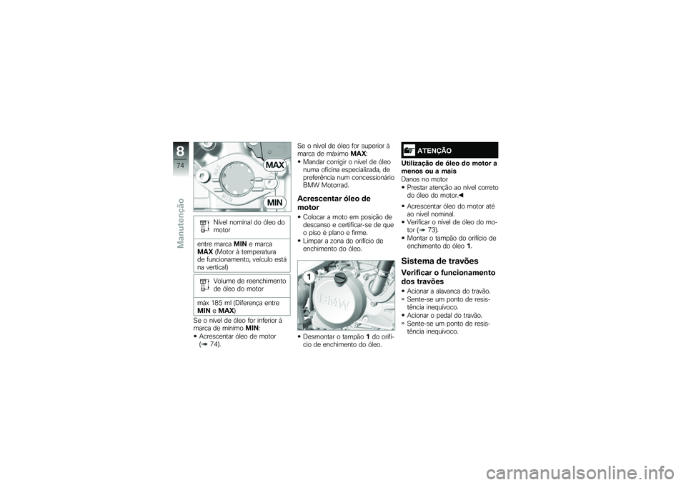 BMW MOTORRAD G310 R 2018  Manual do condutor (in Portuguese) �0���
� ������� �� �.��
� �������
�
����
 �������#�>�
 �������-�]�O����� �Q ��
��
�
��������
 �	���������
���� ��
����� �
�\b��,��