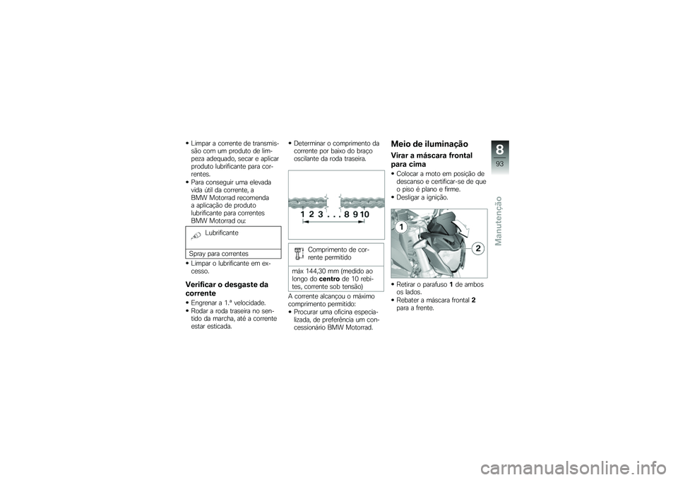 BMW MOTORRAD G310 R 2018  Manual do condutor (in Portuguese) �A���
�� � �����
���
 ��
 �����\b���\b��\b�(� ��� �� �
������ ��
 �����
�
�\f� ���
� ����� �\b�
��� �
 ��
������
������ ������	�����