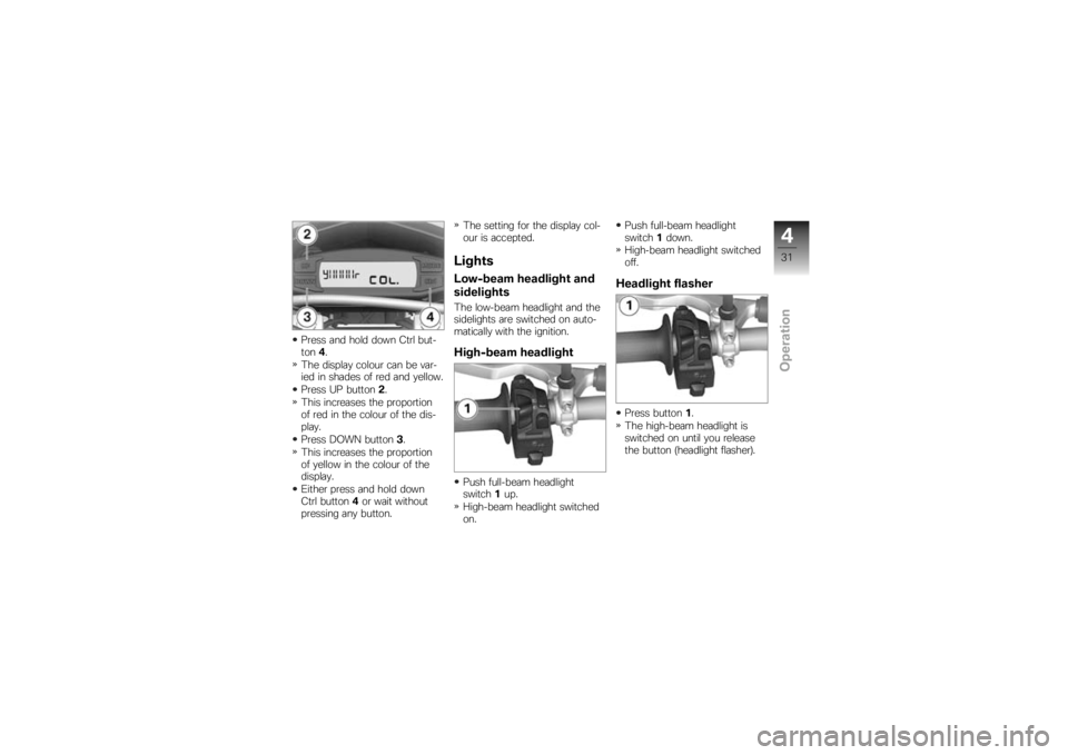 BMW MOTORRAD G 450 X 2009  Riders Manual (in English) ����� �	�� ���� ���� �.�
�� ���
�$
�
��
�!� �,�� ������	�
 ������ ��	� �� �!�	��$
��� �� ���	��� �� ��� �	�� �
������
����� �E� ��