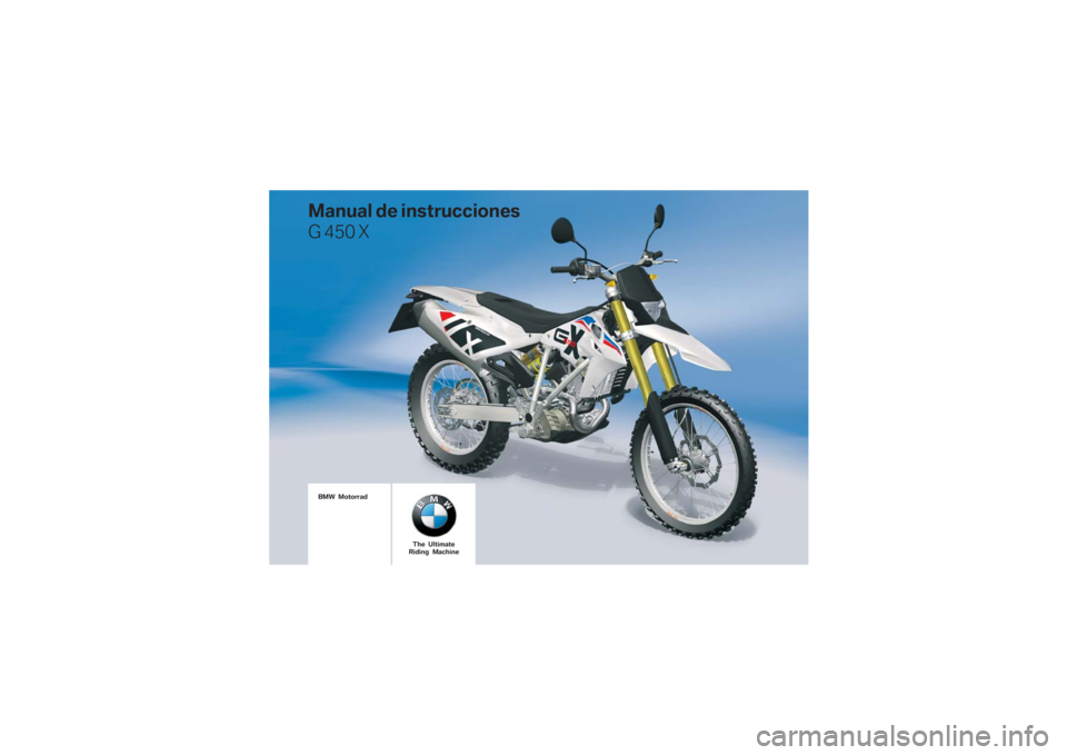 BMW MOTORRAD G 450 X 2009  Manual de instrucciones (in Spanish) 