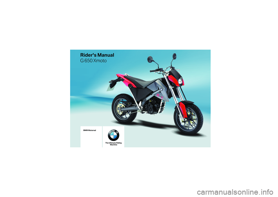 BMW MOTORRAD G650 XMOTO 2007  Riders Manual (in English) 