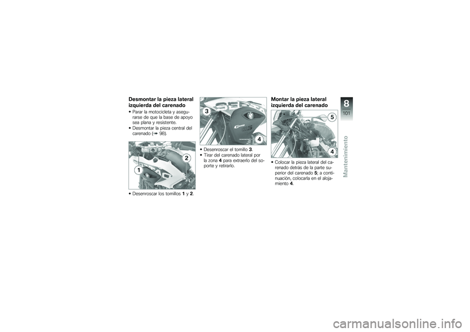 BMW MOTORRAD G 650 GS Sertão 2014  Manual de instrucciones (in Spanish) �/����\b���	� ��	 �5���2�	 ��	����	�
��2�4������	 ��� �
�	����	��\b
���	��	 �� �
���������� � ����\b�
��	��	�� �� �\f�
� �� ���� �� ����