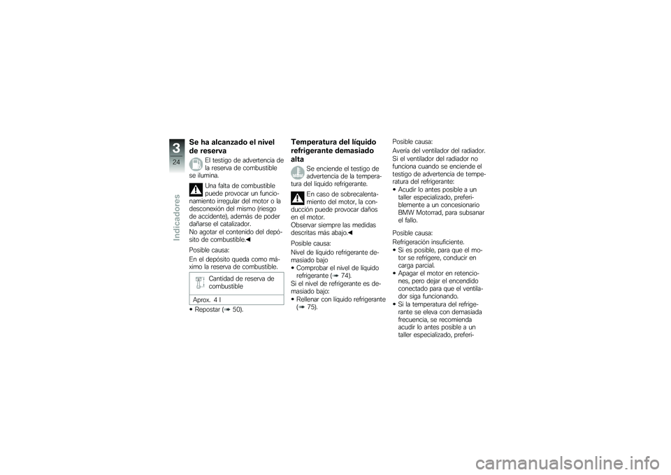 BMW MOTORRAD G 650 GS Sertão 2014  Manual de instrucciones (in Spanish) �� �6�	 �	��
�	��2�	��\b �� �����
�� �������	
�%� ������\b� �� �����	������ ���� �	����	�� �� ���
��
�������� ���
�
����
�A�� ���