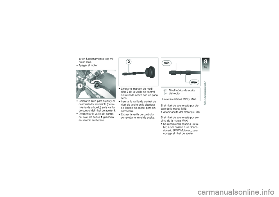 BMW MOTORRAD G 650 GS Sertão 2014  Manual de instrucciones (in Spanish) �(��	 �� ��
�������
����� ��	�� �
����
��� �
�#��
�+���\b��	 �� �
����	�
�7������	 �� ����� ���	� ��
�(��� � ��������	��������	 �	�