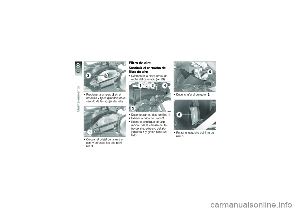 BMW MOTORRAD G 650 GS Sertão 2014  Manual de instrucciones (in Spanish) ��	�������	 �� ��#�
���	��!�� ������\f�
���� � ���(��	�� �\b��	�#����� �� ��������� �� ��� ��\b�
�(�� ��� �	����(�
�7������	 �� ��