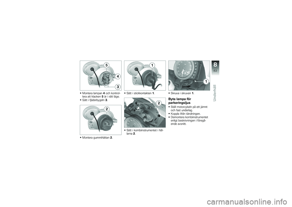 BMW MOTORRAD G 650 GS Sertão 2014  Instruktionsbok (in Swedish) �5��� � ��$��
���"� �����+
��\f�����\b ����������\b��
�5��� � �
������\f���\b�����!
�5��� � ��\f��"����
��������� � ������\b���\b�