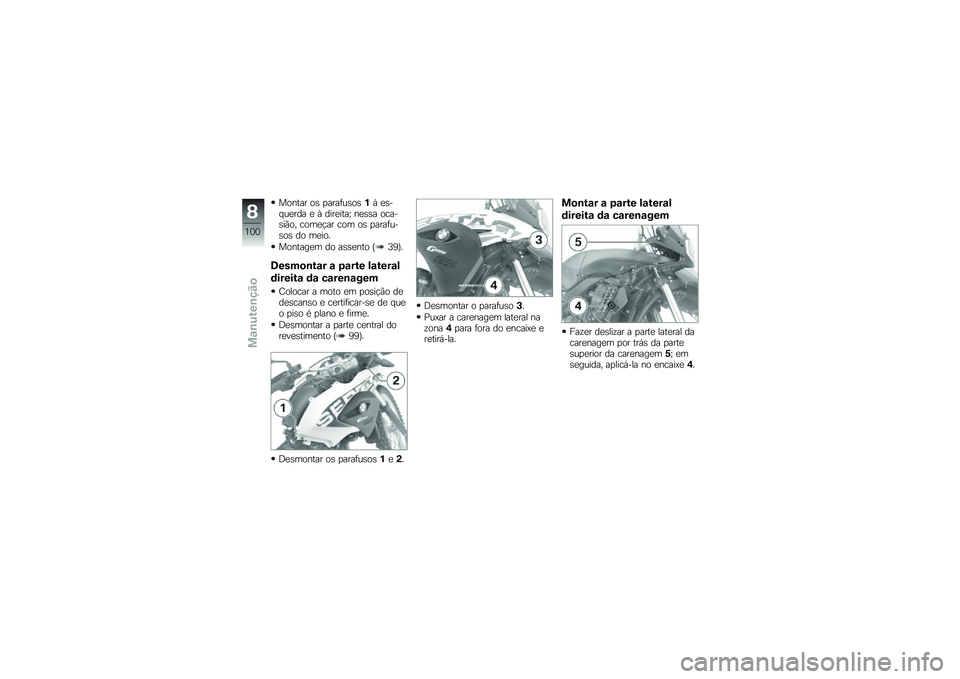 BMW MOTORRAD G 650 GS Sertão 2014  Manual do condutor (in Portuguese) ������ ��\b �
����	��\b��\b�%�O �
�\b�� ��
��� �
 �O ����
����U ��
�\b�\b� �����\b��(�� ����
�!�� ��� ��\b �
����	���\b��\b �� ��
���
�������