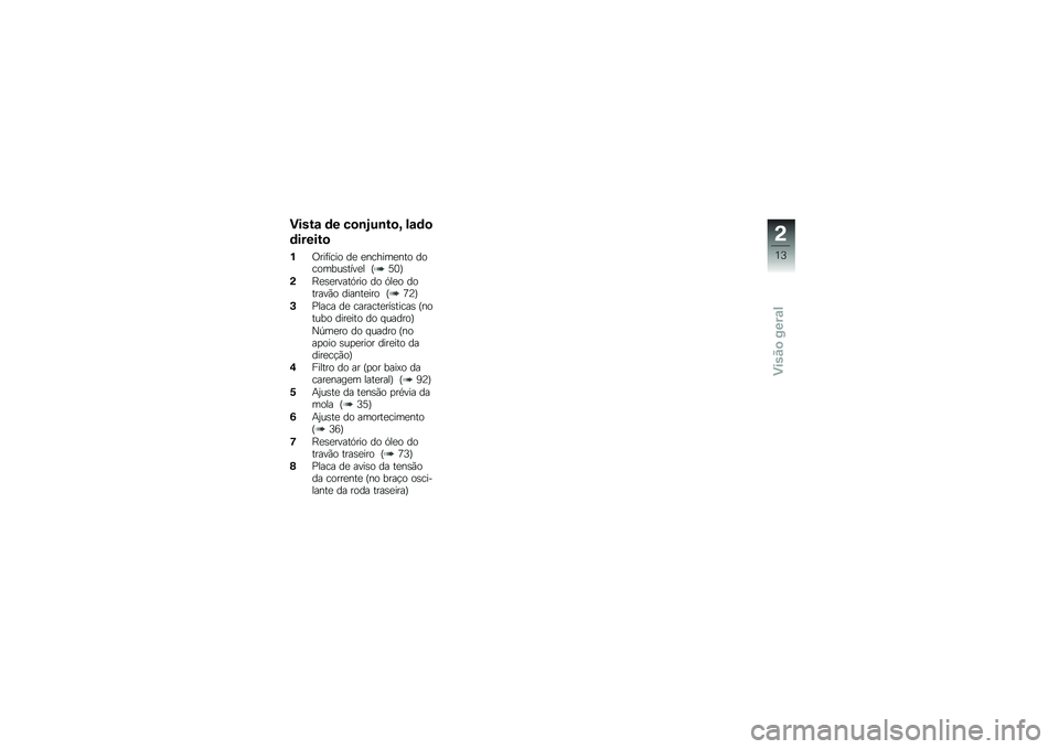 BMW MOTORRAD G 650 GS Sertão 2014  Manual do condutor (in Portuguese) �)����\f �	� ��
�\b�;��\b��
�< ��\f�	�

�	������

�%�/���	���� ��
 �
������
��� ��������\b����
� �M�6�1�N
�(�E�
�\b�
�����.��� �� �.��
� �������