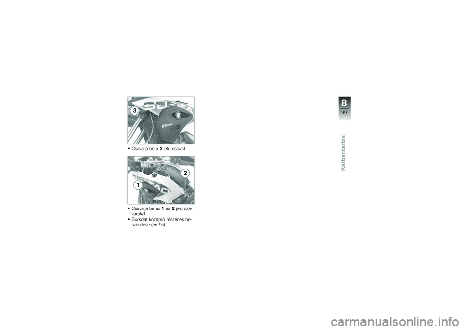 BMW MOTORRAD G 650 GS Sertão 2014  Kezelési útmutató (in Hungarian) �M���"���� �&� ��1����  �3���"����
�M���"���� �&� ����#��/����  �3���$�"����
���
����
���� �
���#�+��% ��#���#�\f��
 �&��$�������#�� �Q�8�