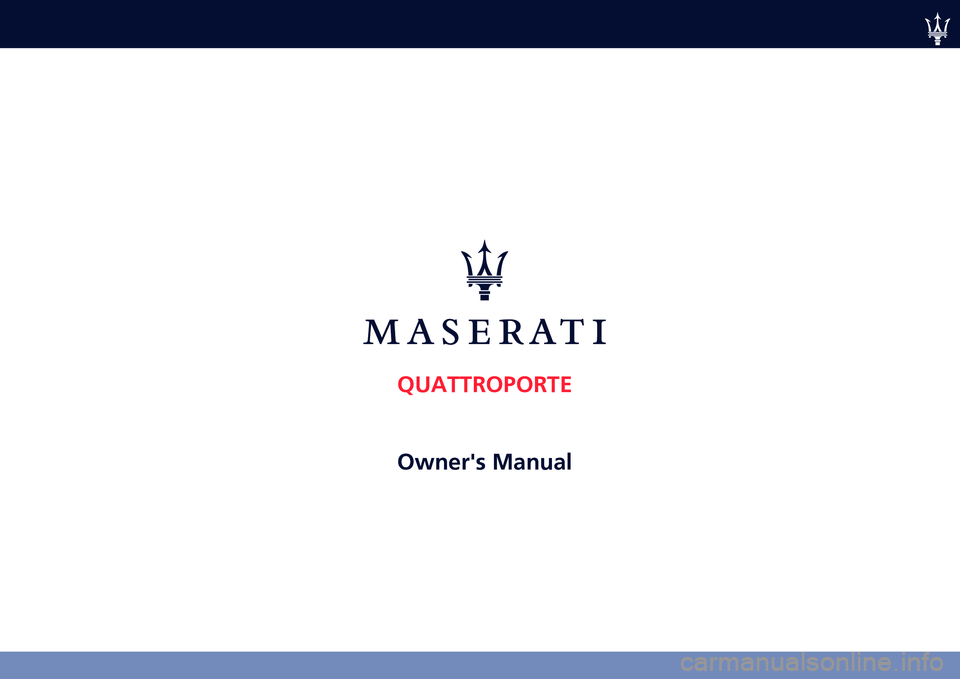 MASERATI QUATTROPORTE 2021  Owners Manual �	�
������
����
������� ������    