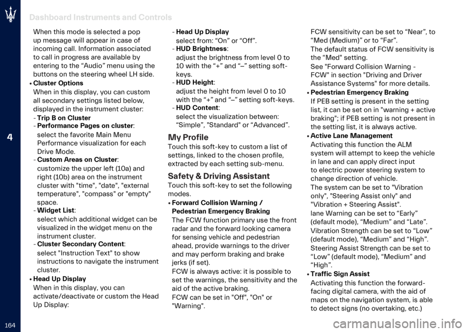 MASERATI GRANTURISMO 2024  Owners Manual �
�?�&�5 ��
���)��
�� �"�������
��� �
�� �*�������
�(���	 ���� ���� �� �������� � ���
�� ������
� ���� ������ ��	 ���� ��
��	