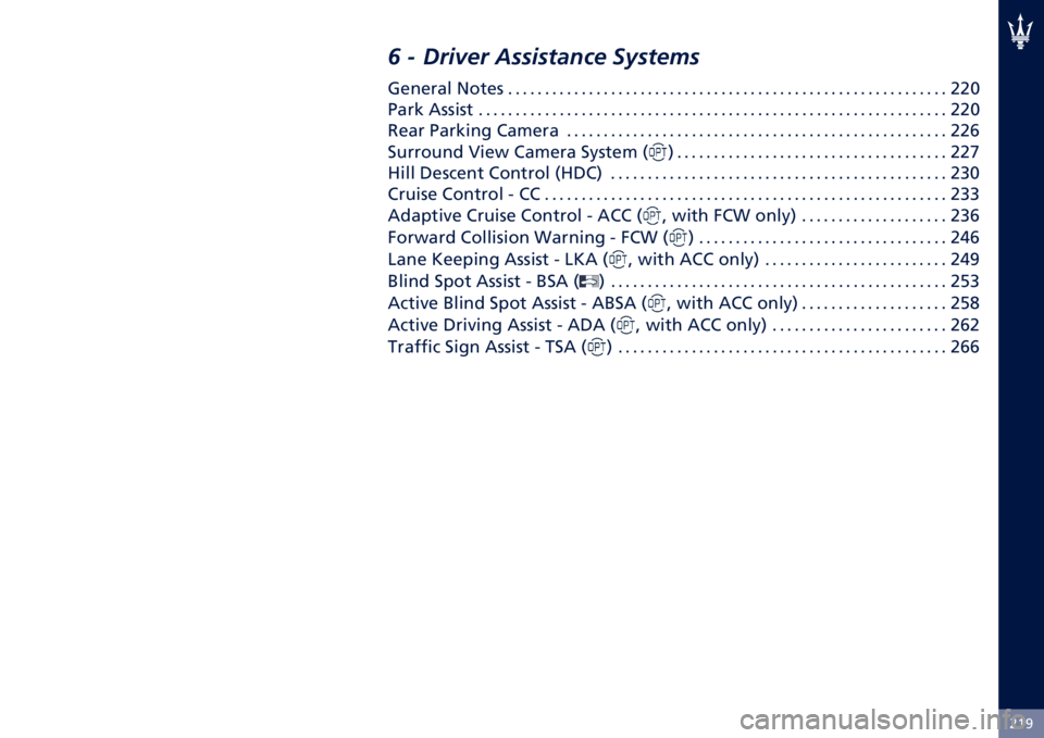 MASERATI LEVANTE 2022  Owners Manual �*�H�G
�6 � ����:�� � ��������� �.�;�����
�:��	���� �F���� � � � � � � � � � � � � � � � � � � � � � � � � � � � � � � � � � � � � � �
