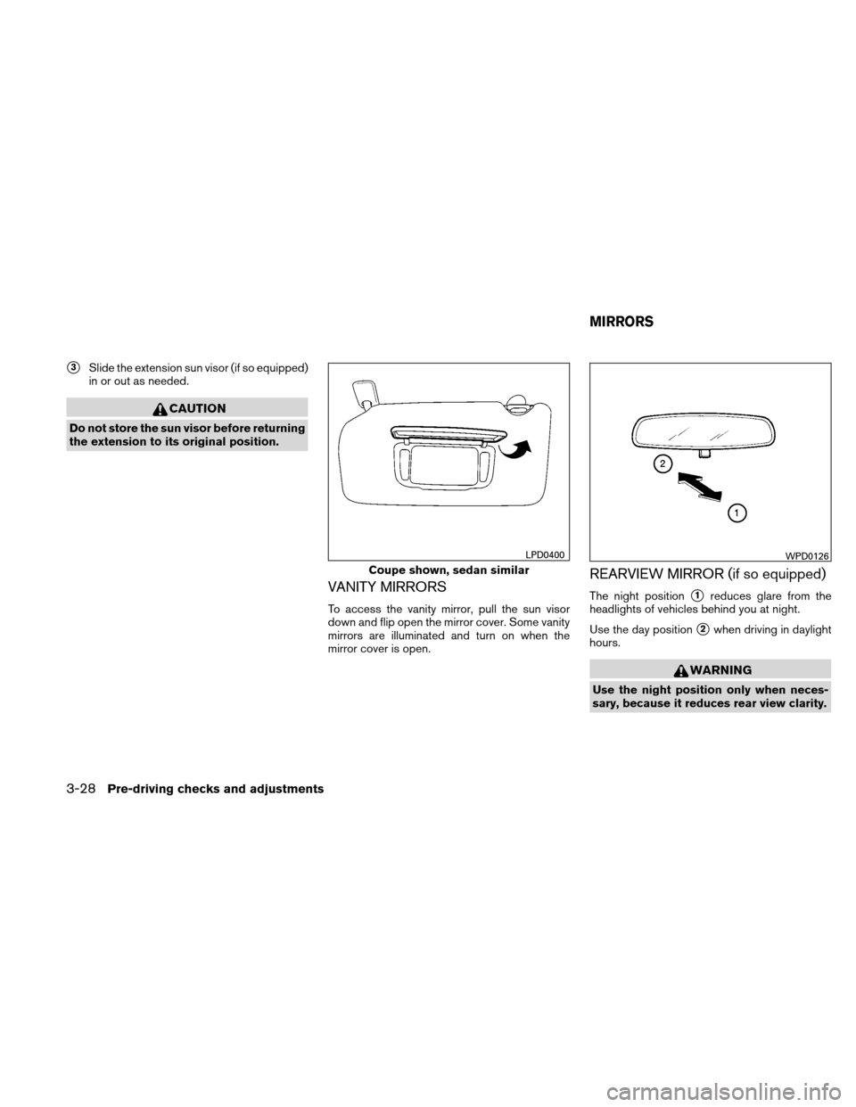NISSAN ALTIMA COUPE 2010 D32 / 4.G Owners Manual NISSAN ALTIMA COUPE 2010 D32 / 4.G Owners Manual, Page 159