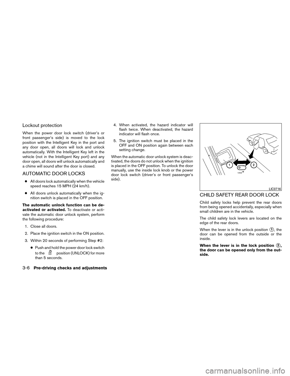 NISSAN ALTIMA HYBRID 2010 L32A / 4.G Owners Manual NISSAN ALTIMA HYBRID 2010 L32A / 4.G Owners Manual, Page 137
