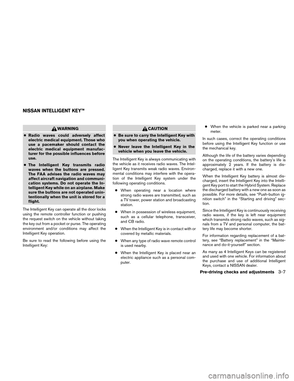 NISSAN ALTIMA HYBRID 2010 L32A / 4.G Owners Manual NISSAN ALTIMA HYBRID 2010 L32A / 4.G Owners Manual, Page 138