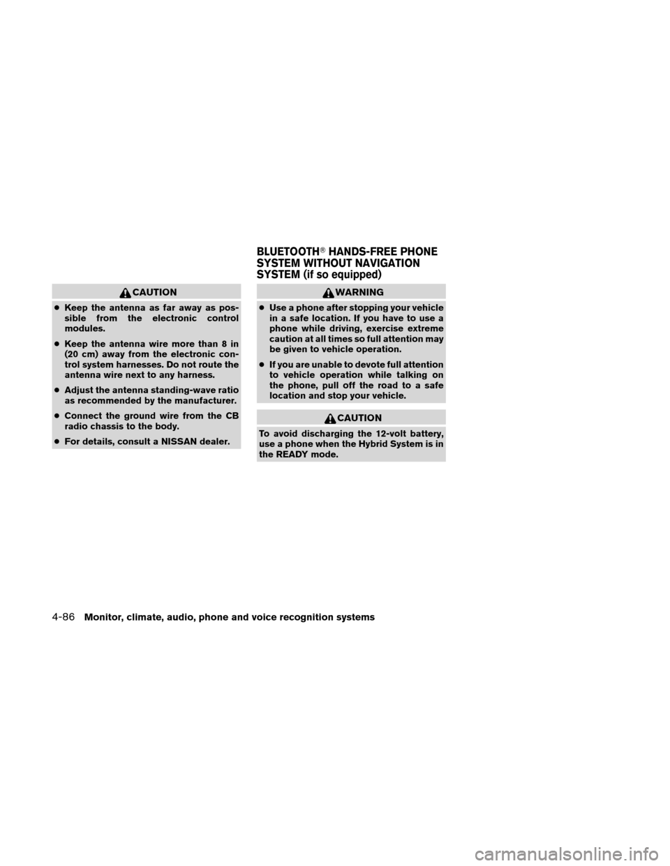 NISSAN ALTIMA HYBRID 2010 L32A / 4.G Owners Manual NISSAN ALTIMA HYBRID 2010 L32A / 4.G Owners Manual, Page 245