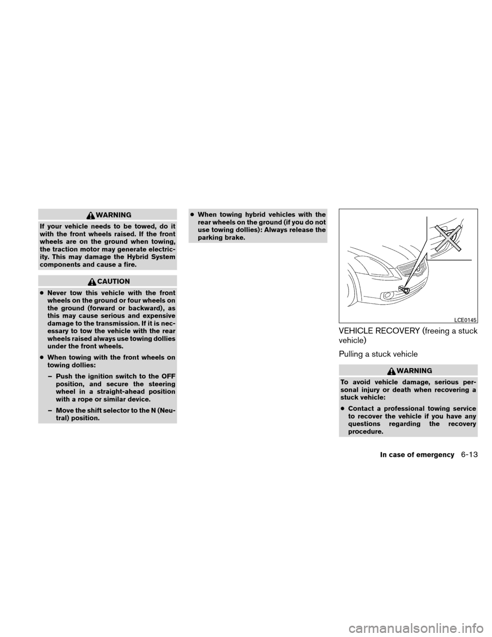 NISSAN ALTIMA HYBRID 2011 L32A / 4.G Owners Manual NISSAN ALTIMA HYBRID 2011 L32A / 4.G Owners Manual, Page 332
