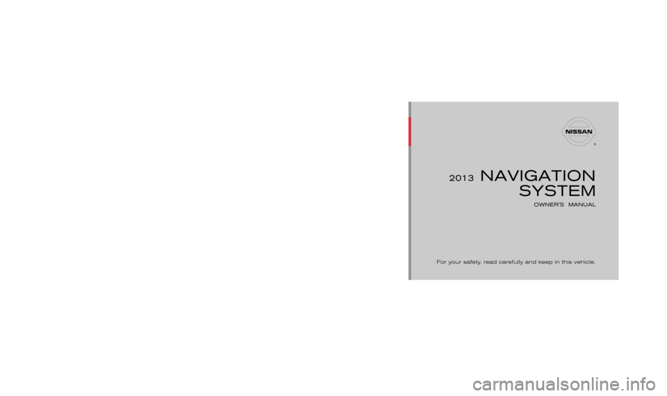 NISSAN QUEST 2013 RE52 / 4.G 08IT Navigation Manual 