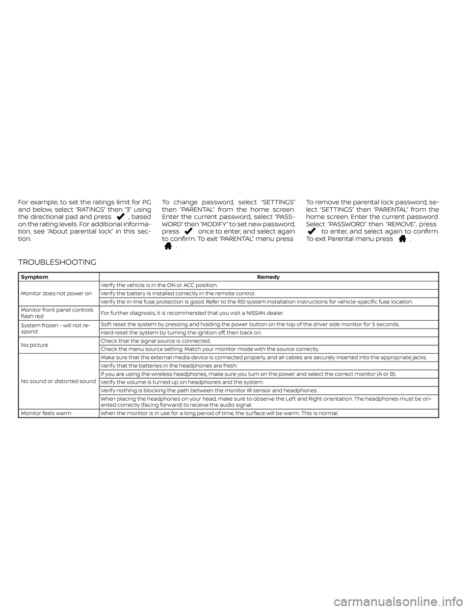 NISSAN ARMADA 2021 Owner´s Manual For example, to set the ratings limit for PG
and below, select “RATINGS” then “3” using
the directional pad and press
, based
on the rating levels. For additional informa-
tion, see “About p NISSAN ARMADA 2021 Owner´s Manual For example, to set the ratings limit for PG
and below, select “RATINGS” then “3” using
the directional pad and press
, based
on the rating levels. For additional informa-
tion, see “About p