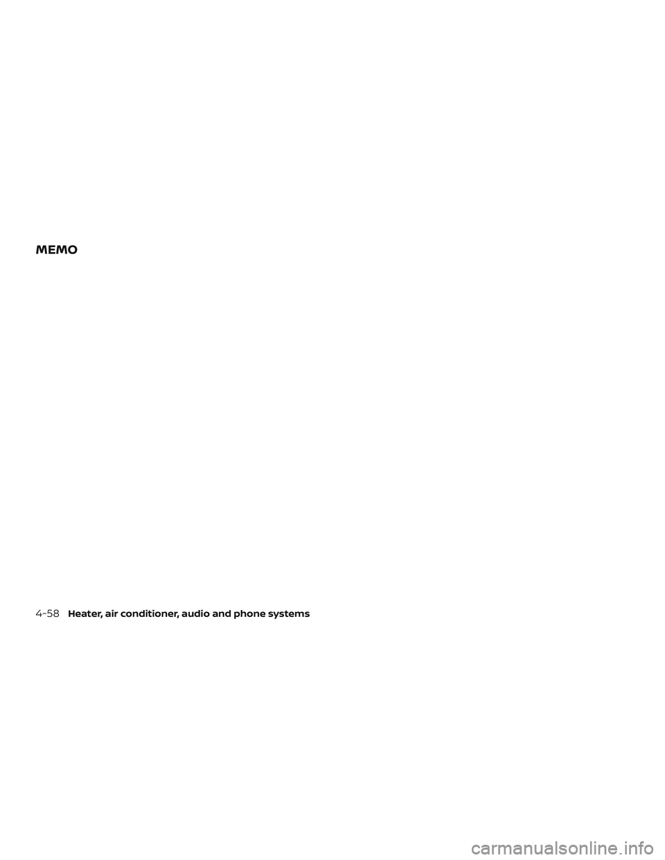 NISSAN MICRA 2018  Owner´s Manual MEMO
4-58Heater, air conditioner, audio and phone systems 