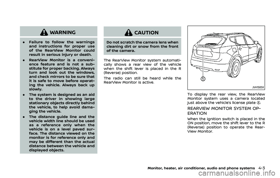NISSAN QASHQAI 2019 Owner´s Manual WARNING
.Failure to follow the warnings
and instructions for proper use
of the RearView Monitor could
result in serious injury or death.
. RearView Monitor is a conveni-
ence feature and is not a sub- NISSAN QASHQAI 2019 Owner´s Manual WARNING
.Failure to follow the warnings
and instructions for proper use
of the RearView Monitor could
result in serious injury or death.
. RearView Monitor is a conveni-
ence feature and is not a sub-