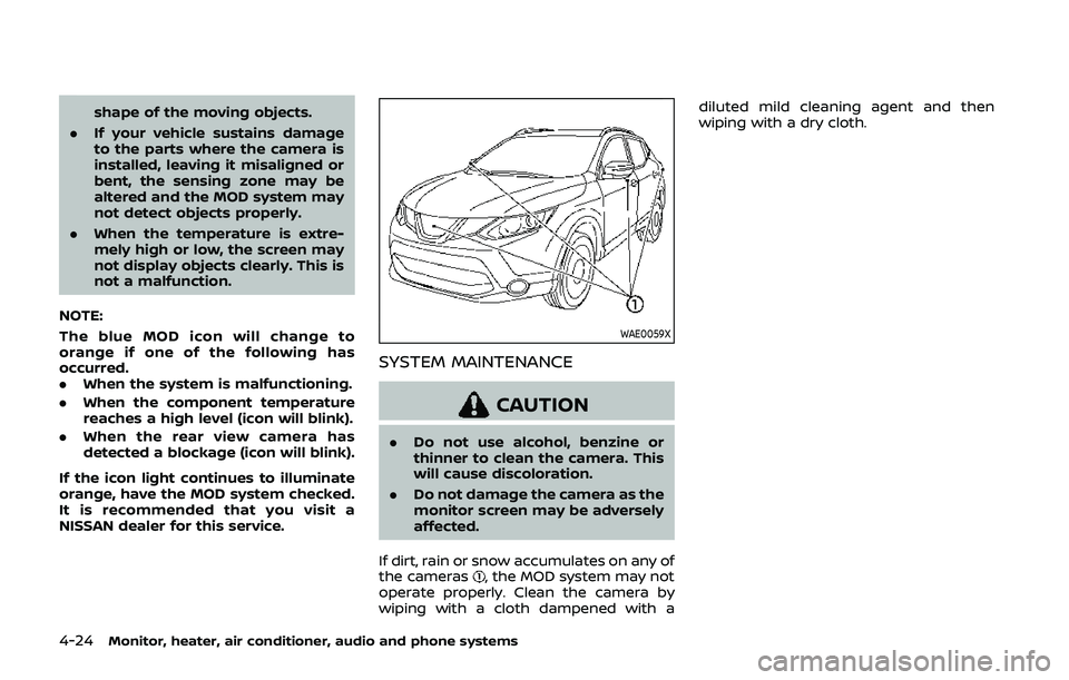 NISSAN QASHQAI 2019 Owner´s Manual 4-24Monitor, heater, air conditioner, audio and phone systems
shape of the moving objects.
. If your vehicle sustains damage
to the parts where the camera is
installed, leaving it misaligned or
bent, NISSAN QASHQAI 2019 Owner´s Manual 4-24Monitor, heater, air conditioner, audio and phone systems
shape of the moving objects.
. If your vehicle sustains damage
to the parts where the camera is
installed, leaving it misaligned or
bent,