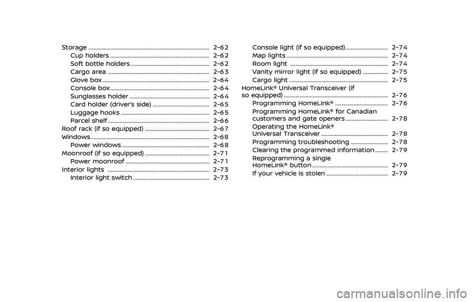 NISSAN QASHQAI 2019  Owner´s Manual Storage ........................................................................\
...................... 2-62Cup holders ........................................................................\
.....