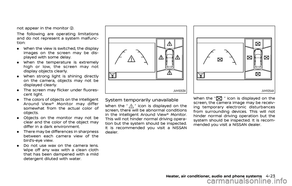 NISSAN QASHQAI 2018 Owner´s Manual not appear in the monitor.
The following are operating limitations
and do not represent a system malfunc-
tion:
. When the view is switched, the display
images on the screen may be dis-
played with so NISSAN QASHQAI 2018 Owner´s Manual not appear in the monitor.
The following are operating limitations
and do not represent a system malfunc-
tion:
. When the view is switched, the display
images on the screen may be dis-
played with so