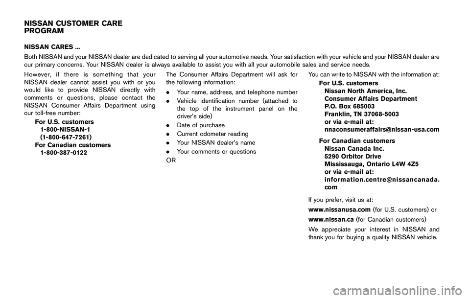 NISSAN QASHQAI 2017 Owner´s Manual NISSAN CARES ...
Both NISSAN and your NISSAN dealer are dedicated to serving all your automotive needs. Your satisfaction with your vehicle and your NISSAN dealer are
our primary concerns. Your NISSAN NISSAN QASHQAI 2017 Owner´s Manual NISSAN CARES ...
Both NISSAN and your NISSAN dealer are dedicated to serving all your automotive needs. Your satisfaction with your vehicle and your NISSAN dealer are
our primary concerns. Your NISSAN